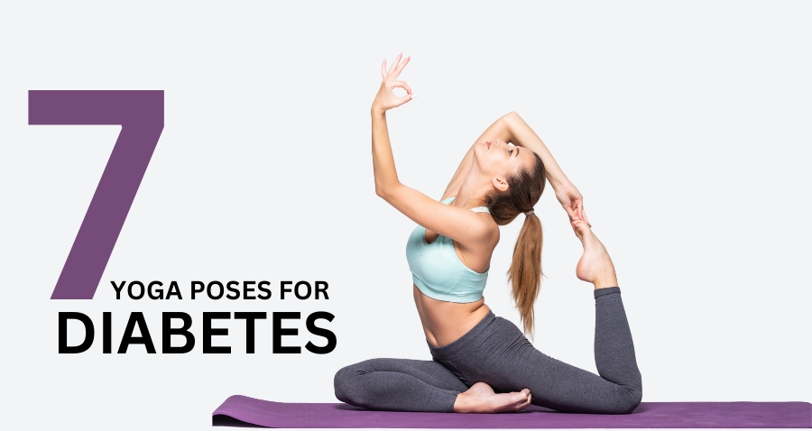 Seven Yoga Poses for Diabetes