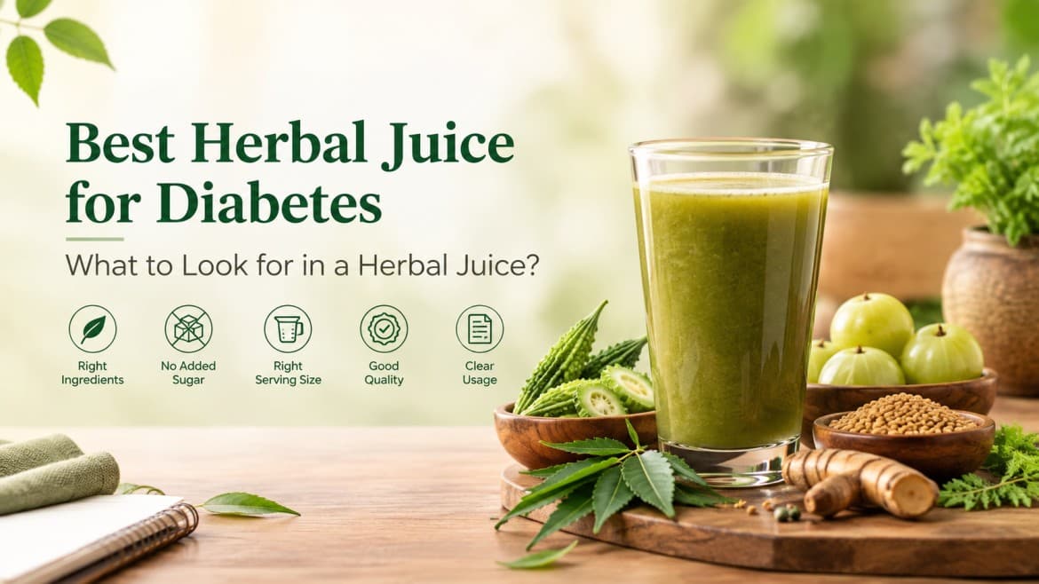 Best Herbal Juice for Diabetes: What Should You Look for in a Herbal Juice?